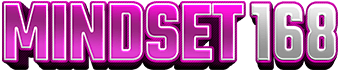 MINDSET168